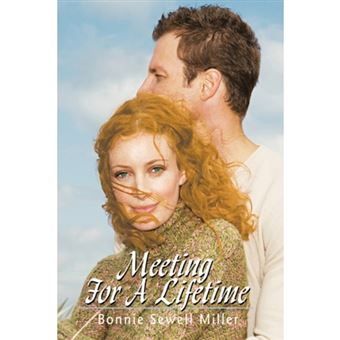 Meeting for a Lifetime - Hardback - 2007 - 1