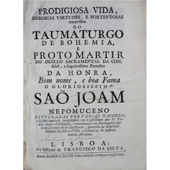 Prodigiosa vida, heroicas virtudes, e portentosas maravilhas do taumaturgo de bohemia - 1