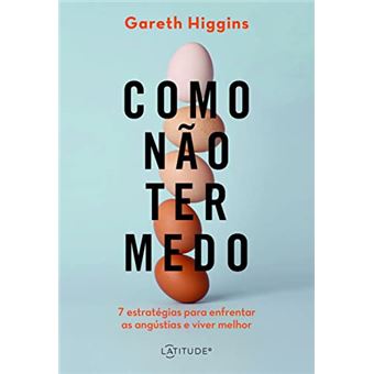 Como Não Ter Medo - 1