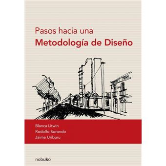 Pasos Hacia Una Metodología De Diseño - 1
