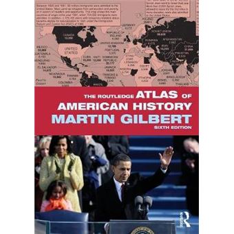 The Routledge Atlas of American History - 1