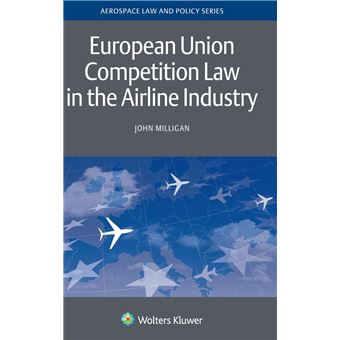 European Union Competition Law In The Airline Industry - 1