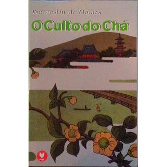 O culto do chá. - 1