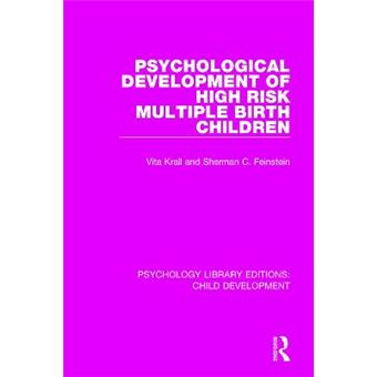 Psychological Development Of High Risk Multiple Birth Children Psychology Library Editions Child Development - 1