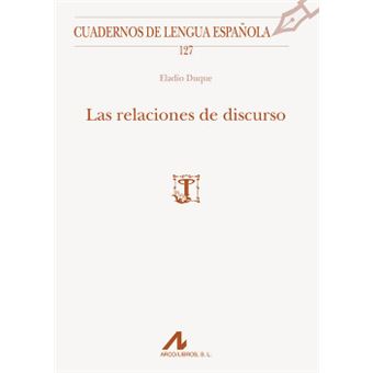 Las Relaciones De Discurso - 1