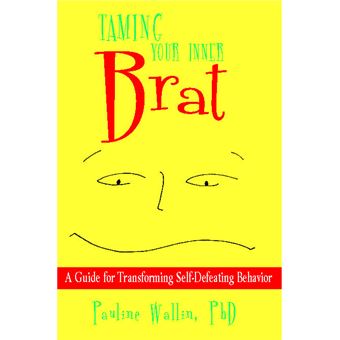 Taming Your Inner Brat - 1