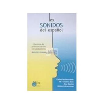 Los sonidos del español : ejercicios de pronunciación con grabaciones - 1