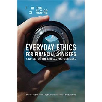 Everyday Ethics For Financial Advisers - 1