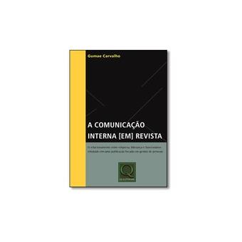 A Comunicação Interna em Revista - 1
