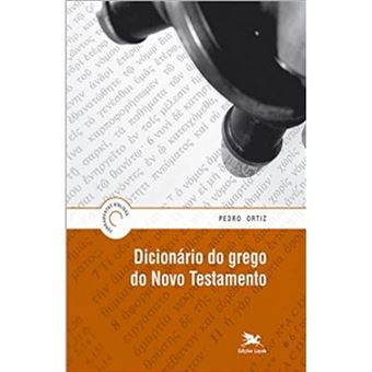 Dicionário Do Grego Do Novo Testamento - 1