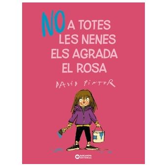 No A Totes Les Nenes Els Agrada El Rosa - 1