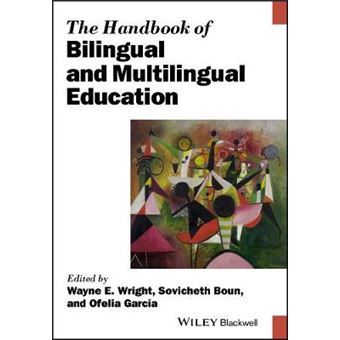 The Handbook of Bilingual and Multilingual Education - 1