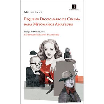 Pequeno Diccionario de Cinema Para Mitomanos Amateurs - 1