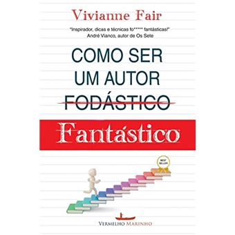 Como Ser Um Autor Fantástico - 1