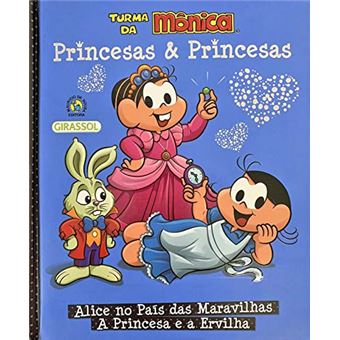 Turma da Mônica Princesas & Princesas: Alice no País das Maravilhas/ A Princesa e a Ervilha: 01 - 1