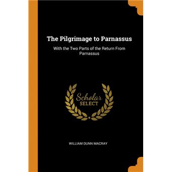 the Pilgrimage To Parnassus Paperback -