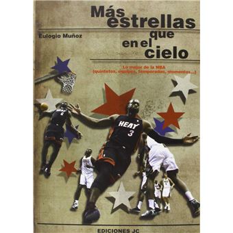 Más estrellas que en el cielo : lo mejor de la NBA (quintetos, equipos, temporadas, momentos) - 1