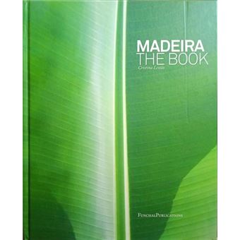 Madeira, the book. - 1