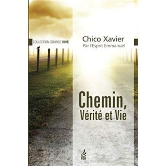 Chemin, Vérité Et Vie (Caminho, Verdade E Vida - Francês) - 1