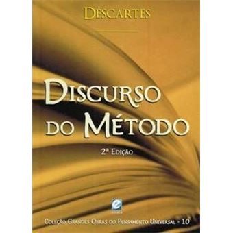 Coleção Grandes Obras do Pensamento Universal (descartes - Discurso do Método) - 1