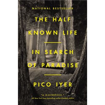 The Half Known Life In Search of Paradise - 1