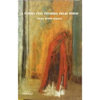 A última ceia invadida pelas ondas. - 1