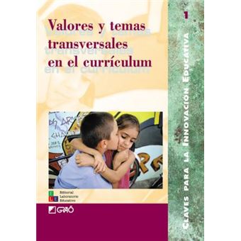 Valores y temas transversales en el currículum - 1