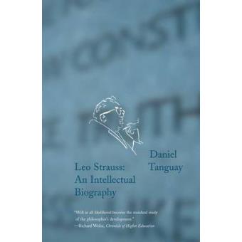 Leo Strauss - An Intellectual Biography - Paperback - 2011 - 1