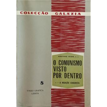 O comunismo visto por dentro. [vol. i] - 1