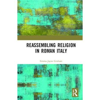 Reassembling Religion In Roman Italy - 1
