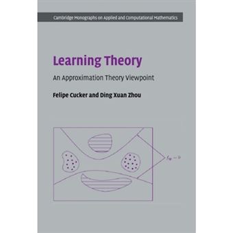 Learning Theory - An Approximation Theory Viewpoint - Hardback - 2007 - 1