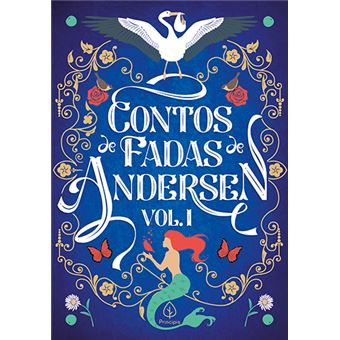 Contos de Fadas de Andersen Vol. I: Volume 1 - 1