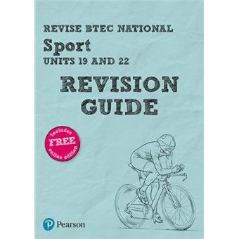 Pearson REVISE BTEC National Sport Units 19 & 22 Revision Guide - 1