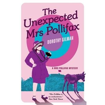 The Unexpected Mrs Pollifaxa Mrs Pollifax Mystery - 1
