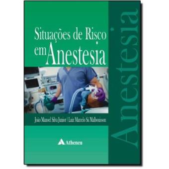 Situações De Risco Em Anestesia - 1