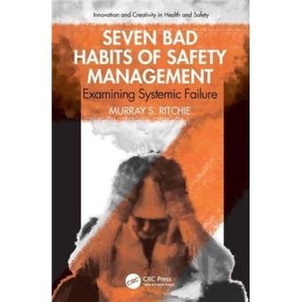 Seven Bad Habits Of Safety Management - 1