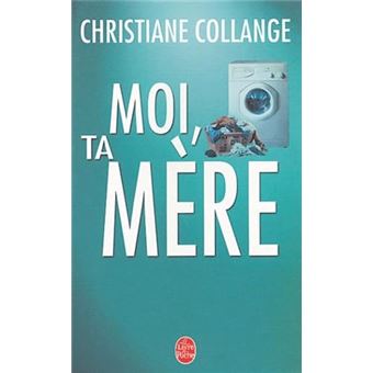 Moi, Ta Mère - 1
