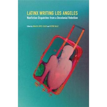 Latinx Writing Los Angeles - 1