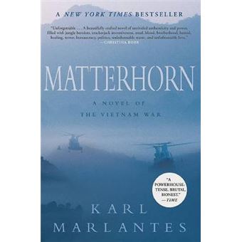 Matterhorn A Novel Of The Vietnam War - 1