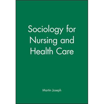 Sociology for Nursing and Health Care - Paperback - 1993 - 1