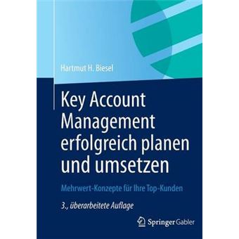 KEY ACCOUNT MANAGEMENT ERFOLGREICH PLAN - Hardback - 2013 - 1