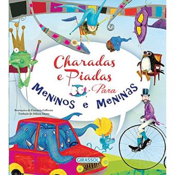 Charadas e Piadas Para Meninos e Meninas - 1