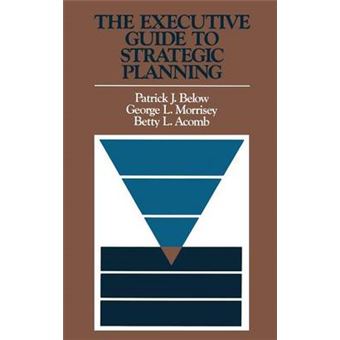 The Executive Guide to Strategic Planning - Hardback - 1987 - 1