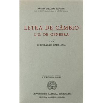 Letra de câmbio. l. u. de genebra. [2 vols.] - 1