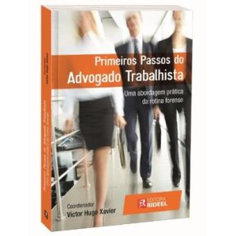 Primeiros Passos Do Advogado Trabalhista - 1