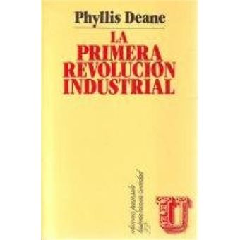 La Primera Revolucin Industrial - 1
