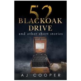 52 Blackoak Drive And Other Short Stories - 1