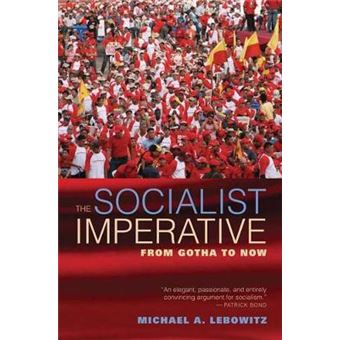 Socialist Imperative From Gotha To Now - 1