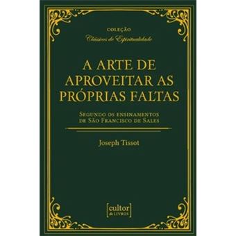 A Arte De Aproveitar As Próprias Faltas - 1