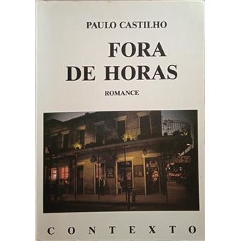 Fora de horas. [1.ª edição] - 1